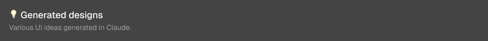 Label: generated designs, various UI ideas generated in Claude